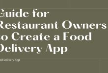 Guide for Restaurant Owners to Create a Food Delivery App