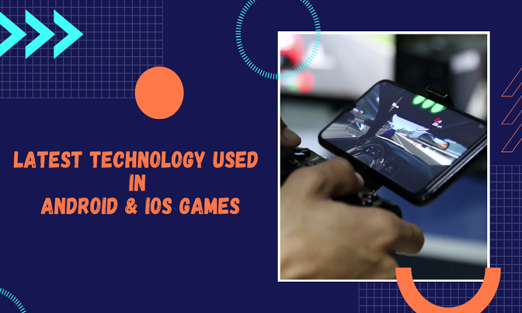 Latest Technology Used in The Video Games
