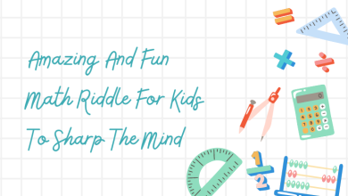 Amazing And Fun Math Riddle For Kids To Sharp The Mind