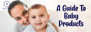 A guide to baby products