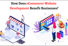 How Does eCommerce Website Development Benefit Businesses?