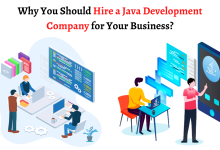Why You Should Hire a Java Development Company for Your Business?